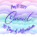 May 10 - Connect