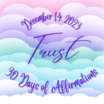 December 14 - Trust