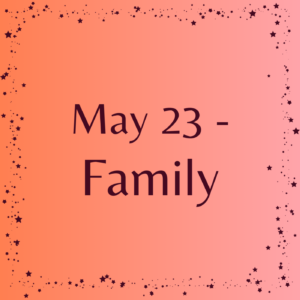 May 23 - Family Affirmations